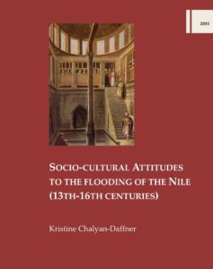 SOCIO-CULTURAL ATTITUDES TO THE FLOODING OF THE NILE (13TH-16TH CENTURIES)